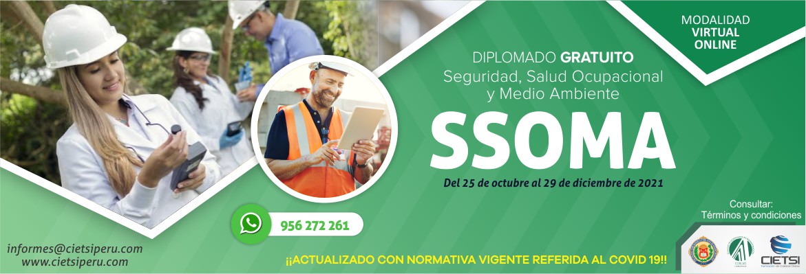 DIPLOMADO DE ESPECIALIZACIÓN EN SEGURIDAD, SALUD OCUPACIONAL Y MEDIO AMBIENTE – SSOMA